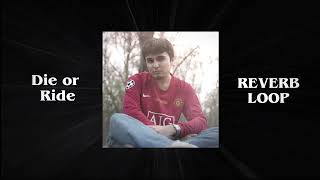 8D Ride Or Die [Villano Antillano Extended Loop] - 8D