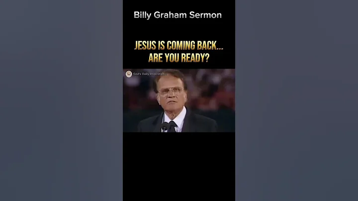 JESUS IS COMING BACK...ARE YOU READY? Billy Graham #shorts #Jesussecondcoming #billygraham