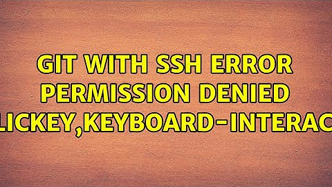 git with ssh error: Permission denied (publickey,keyboard-interactive)