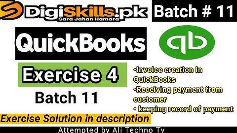 Digiskills Quickbooks Exercise 4 Batch 11 | quickbooks exercise 4 batch 11