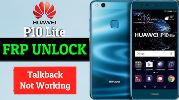 huawei p10 lite frp bypass 2024 | Was Lx1a/Lx1/Lx2 frp bypass 2024 Without PC