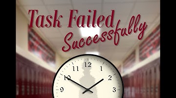 "Task Failed Successfully" - Official Trailer