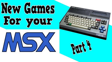 New Games for the MSX Part 4