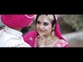 Best punjabi wedding sameday  lovedeep  prabhjot 2024