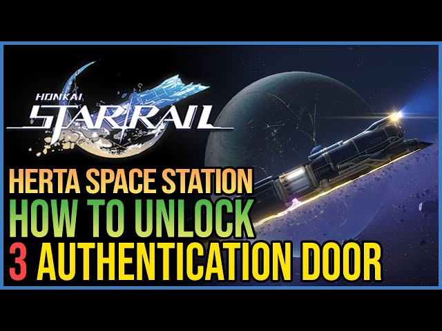 How to open the triple authentication door in Honkai: Star Rail