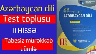 Tabesiz Mürəkkəb Cümlə Tam Izah - Azərbaycan Dili Test Toplusu 2-Ci Hissə