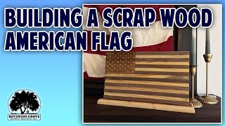 How to Build a DIY Desktop American Flag From Scrap Wood