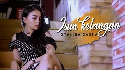 Syahiba Saufa - Isun Kelangan (Official Music Video)  - Durasi: 3:55. 