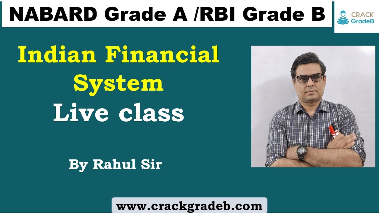 Indian Financial System for RBI/NABARD