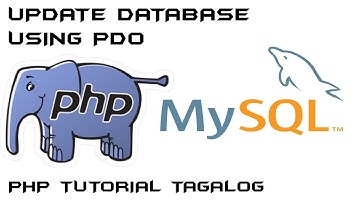 Tagalog PHP Tutorial Part 5 (Update DB or MYSQL using PDO)
