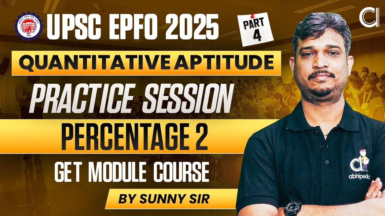 UPSC EPFO 2025 | Practice & Revision Session - 4 | Percentage - 2 | By ...