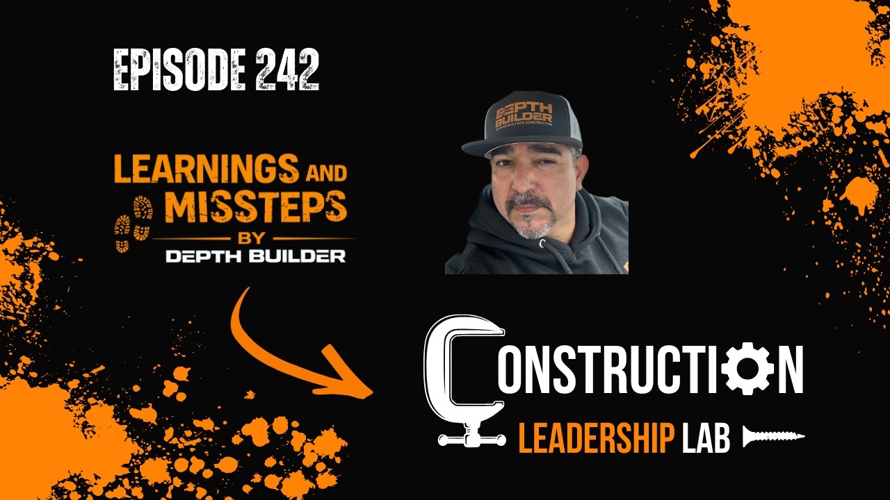 Introducing the Construction Leadership Lab: Where Construction Leaders Go to Get Better