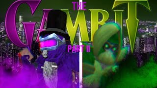 The Gambit II | Gorilla Tag Movie
