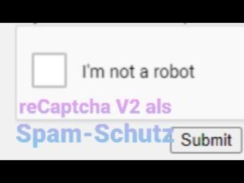 reCAPTCHA V2 als Spam-Schutz in HTML einbinden