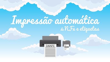 Impressão automática de NFs e Etiquetas - ERP Eccosys