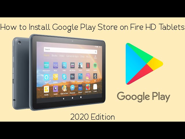How to Install the Google PlayStore in your  Fire Tablet - Yeti Blog
