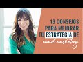 13 consejos para mejorar tu estrategia de email marketing y vender más | Laura Ribas