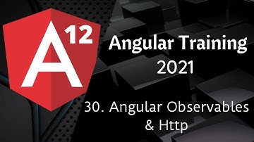 30 Angular Observables Http | Angular 12 Tutorial | NAVEEN SAGGAM