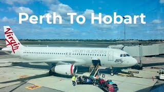 Virgin Australia VA592 | Perth to Hobart | A320 Virgin Australia VA592 | Perth to Hobart | A320