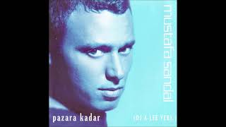 Mustafa Sandal - Pazara Kadar (DJ A-LEE VERS.) Resimi