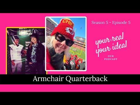 Season 5: Episode 5 - Armchair Quarterback