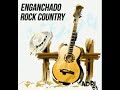 ENGANCHADO ROCK COUNTRY VOL 2 - ADRI DJ