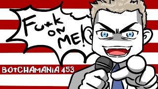 Botchamania 453