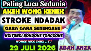 KH ANWAR ZAHID TERBARU 29 JULI 2026 // NGAJI BARENG ABAH ANZA PALING LUCU 