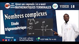 Maths Terminale 16 - Nombres Complexes - Approche trigonométrique