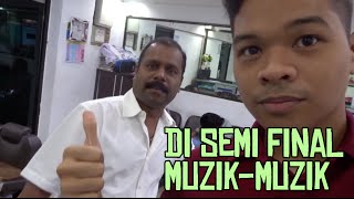 LTB di Semi Final Muzik-Muzik!!