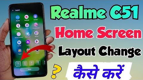 Realme C51 me Home Screen layout kaise change kare | realme c51 home screen layout |  vkmtechnical