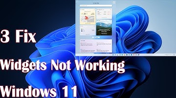 3 Fix Widgets Not Working Windows 11 - How to