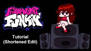 Friday Night Funkin' - Tutorial (Shortened Edit)