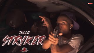 Tello - STRYKER | Shot By Cameraman4TheTrenches