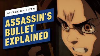 Attack on Titan: Assassin’s Bullet Explained