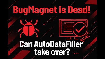 Will AutoDataFiller replace BugMagnet - Useful Tools for Software Testers