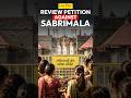Review petition filed against Sabrimala judgement #shorts