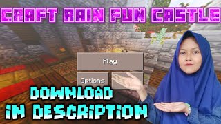 Download Craft Rain Fun Castle Version 611 | looks like Craftsman screenshot 3