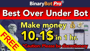 Binary Bot Pro | Best Over Under Bot (2022) - Free Download