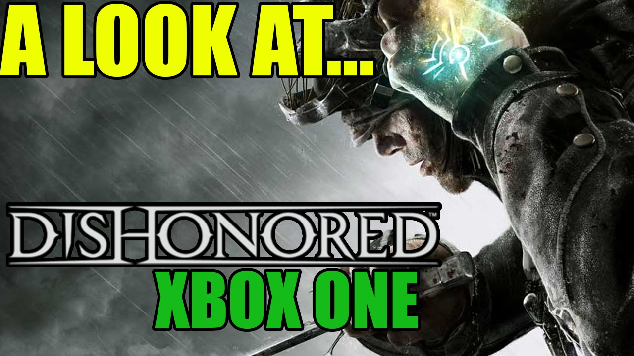 download xbox one dishonored for free download xbox one dishonored for free