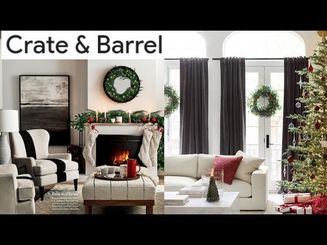 CHRISTMAS AT CRATE & BARREL | HOLIDAY LOOK BOOK | Create Beautiful CHRISTMAS AT CRATE & BARREL | HOLIDAY LOOK BOOK | Create Beautiful