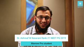 Dr. Ashraf Kesarani, Rank 1 in NEET-PG 2019, talks exam tips, strategies and Marrow Dr. Ashraf Kesarani, Rank 1 in NEET-PG 2019, talks exam tips, strategies and Marrow