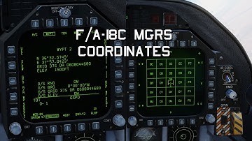 DCS World: F/A-18C Hornet MGRS Coordinates