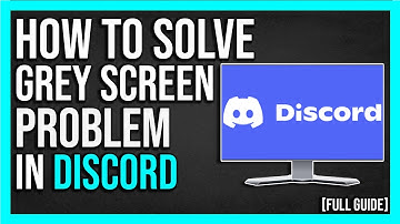 How To Fix Discord Stuck On Grey Screen 2024 [Quick & Easy Fix]