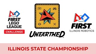 FLL Challenge Illinois State Championship 2026 - UNEARTHED (Part 2)