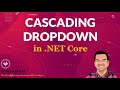 Cascading dropdowns in net core net 8