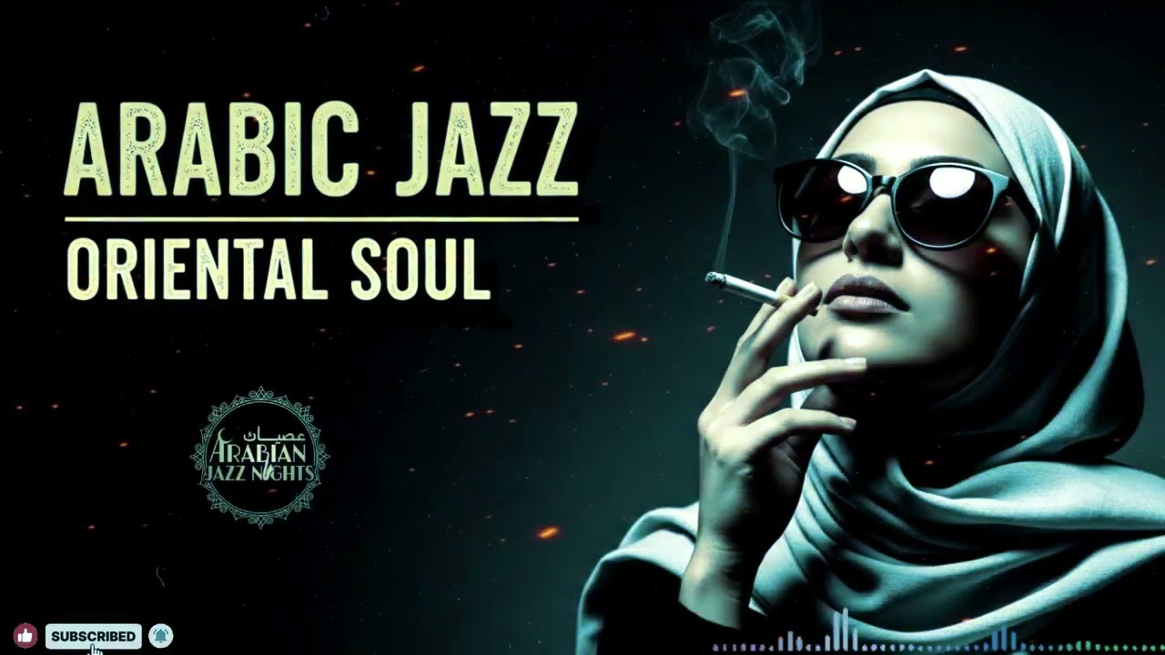 Arabian Nights Jazz 🌙 | A Dark, Smooth Western & Arabic Fusion