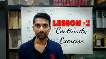 Lesson 2 || Continuity problem solution || Class XII, WBCHSE