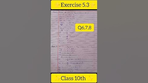 class 10th math chapter 5.3 Question 6,7,8|10th math ex-5.3 question#ncert #viral #shorts #ytshorts