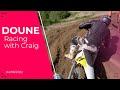 Doune - Racing Craig